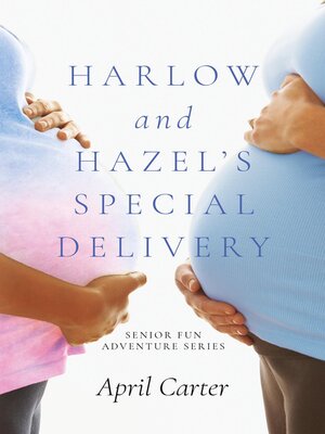 cover image of Harlow and Hazel's Special Delivery